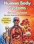 Human Body Systems Workbook: Nervous, Endocrine, Immune, Homeostasis, Diseases & Vaccinations- Middle School Science (Middle School Science Workbook)