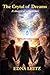 The Crystal of Dreams: The Magic Adventure