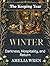 Winter: Darkness, Hospitality, and Return (The Keeping Year)