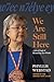 w7ec n7élye ey: We Are Still Here: A Life of Truth & Reconciling Two Worlds