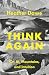 Think Again: On AI, Mountai...