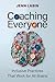 Coaching Everyone: Inclusiv...