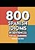 800 Spanish idioms in sentences for all learners