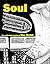 Soul: The Collected Comics of Mac McGill