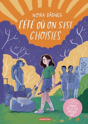 L'Été où on s'est choisies (Paperback)