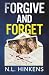 Forgive and Forget: A total...