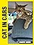 Cat in Cars Photo Book: Feline Friends Enjoying Car Rides In Playful Photography With Curious Adventures And Cozy Travel Moments