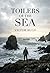 Toilers of the Sea: by Victor Hugo