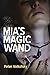 Mia's Magic Wand