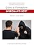 Corso di Formazione Insegnanti SDTT - Modulo 1: Volume 1 - Le basi teoriche della difesa personale (Italian Edition)