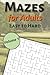 Mazes for Adults: A Maze Pu...