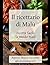 Il ricettario di Malù: Ricette facili (a modo mio ) (Italian Edition)