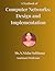 Computer Networks: Design and Implementation