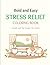 Bold and Easy Stress Relief Coloring Book: Simple and Big Designs for Adults and Seniors featuring Cute Animals, Cozy Spaces, and Nature Patterns for Instant Relaxation & anxiety relief