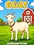 Goat Coloring Book for Kids: Easy and Realistic Goat Coloring Pages with Farm Scenes