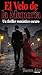 El Velo De La Memoria (Spanish Edition)