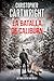 La batalla de Caliburn (Un Thriller De Sam Reilly nº 34) (Spanish Edition)