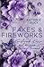 Fakes & Fireworks: Knisternde Küsse mit meinem Fake-Freund (Hearts of Starlight Springs) (German Edition)