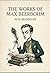 The Works of Max Beerbohm: by Max Beerbohm
