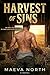 Harvest of Sins: Iron & Ruin, #2