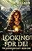 Looking for Dei (The Godseeker Duet, #1)