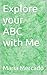 Explore your ABC with Me