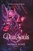 Dual Souls: Mirror Diary - Part 1 (Dual Souls Passion) (German Edition)