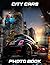 City Cars Photography Book: Urban Vehicles Photo Collection For City Dwellers | 40 Dynamic Street Images