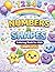 Numbers & Shapes: Numbers 1-10, 2D and 3D Shapes (Educational Coloring Books)