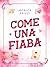 Come una fiaba
