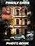 Family Cars Photography Book: Classic Car Photo Collection For Vintage Auto Enthusiasts | 40 Nostalgic Automobile Images