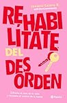 Rehabilítate del ...