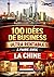 100 IDÉES DE BUSINESS ULTRA RENTABLES À FAIRE AVEC LA CHINE (French Edition)