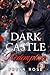 Dark Castle Redemption: Quand l’ombre cherche la rédemption (Cœurs Brisés) (French Edition)