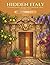 HIDDEN ITALY A Coloring Journey Through Italy's Courtyards, Alleys, and Secrets - Volume 1 (Italian Edition)