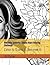 Wannabe Celebrity: Hidden Stars Coloring Challenge: Color It. Guess It. Become It.