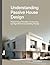 Understanding Passive House...
