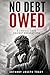 NO Debt Owed: A Logical Case Against Reparations