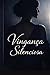 Vingança Silenciosa (Portuguese Edition)