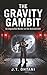 The Gravity Gambit: An Impossible Murder on the Asteroid Belt