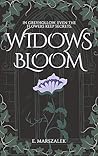 Widowsbloom: A Slow-Burn Botanical Romantasy (Greyhollow Series Book 1)