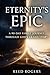 Eternity's Epic: A 90-Day Family Journey Through God's Grand Story