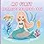 My First Mermaids Coloring Book: Cute Sea Life and Mermaids Activity Book for Kids 1-5 | Large Drawings with Thick Lines for Toddlers | Fun Underwater Coloring Gift for Toddler Girls & Boys