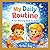 My Daily Routine: A Fun Rhyming Book for Kids