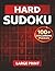 Hard Sudoku Puzzle Book for Adults: 100+ Challenging Puzzles for Advanced Players – Large Print with Solutions