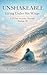 Unshakeable: Living Under His Wings: A-15 Day Journey Through Psalm 91