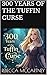 300 Years of the Tuffin Curse