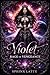 Violet: Rage of Vengeance (Violet Eyes Book 2)