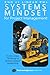 End of Linear PMs: SYSTEMS MINDSET for Project Management: From Linear Thinking to System-Aware Leadership
