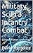 Military SciFi 3: Infantry Combat: Science Fiction Anthology (Military Science Fiction)